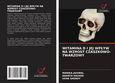 WITAMINA D I JEJ WPŁYW NA WZROST CZASZKOWO-TWARZOWY kitap kapağı