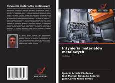 Buchcover von Inżynieria materiałów metalowych