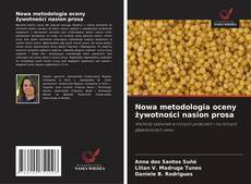Copertina di Nowa metodologia oceny żywotności nasion prosa