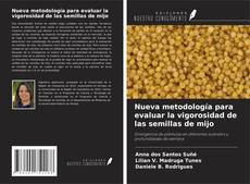 Buchcover von Nueva metodología para evaluar la vigorosidad de las semillas de mijo