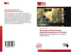 Обложка Autosomal Dominant Hypophosphatemic Rickets