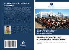 Nachhaltigkeit in der Rindfleisch-Kühlindustrie kitap kapağı