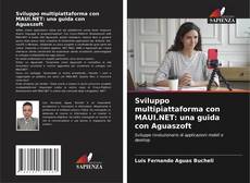 Buchcover von Sviluppo multipiattaforma con MAUI.NET: una guida con Aguaszoft