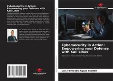 Capa do livro de Cybersecurity in Action: Empowering your Defense with Kali Linux 