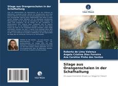 Buchcover von Silage aus Orangenschalen in der Schafhaltung