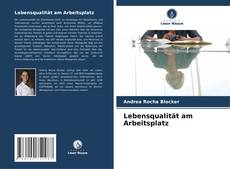 Buchcover von Lebensqualität am Arbeitsplatz