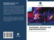 Copertina di Nachtleben, Konsum und Jugendsozialisation
