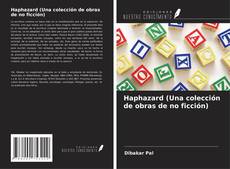 Copertina di Haphazard (Una colección de obras de no ficción)