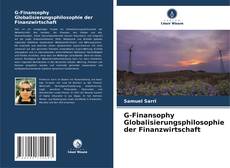 Copertina di G-Finansophy Globalisierungsphilosophie der Finanzwirtschaft