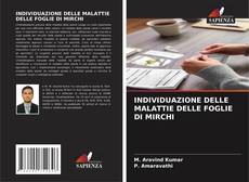 Capa do livro de INDIVIDUAZIONE DELLE MALATTIE DELLE FOGLIE DI MIRCHI 