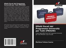 Bookcover of Effetti fiscali del Programma Università per Tutti (PROUNI)