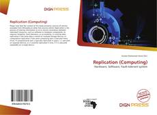 Bookcover of Replication (Computing)