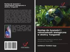 Bookcover of Dostęp do żywności i różnorodność biologiczna w okolicy Yangambi