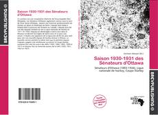 Buchcover von Saison 1930-1931 des Sénateurs d'Ottawa