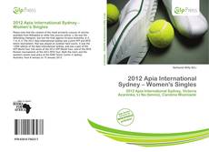 Buchcover von 2012 Apia International Sydney – Women's Singles