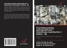 Couverture de Charakterystyka petrograficzna i chemiczna marmurów z Italva - RJ