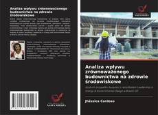 Copertina di Analiza wpływu zrównoważonego budownictwa na zdrowie środowiskowe