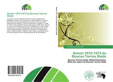 Portada del libro de Saison 1972-1973 du Boucau Tarnos Stade
