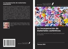 Buchcover von La incorporación de materiales auténticos