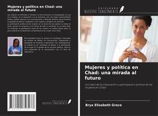 Buchcover von Mujeres y política en Chad: una mirada al futuro