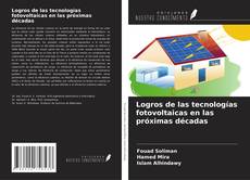 Buchcover von Logros de las tecnologías fotovoltaicas en las próximas décadas