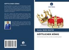 Copertina di GÖTTLICHER KÖNIG