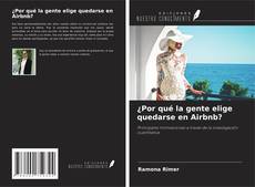 Copertina di ¿Por qué la gente elige quedarse en Airbnb?