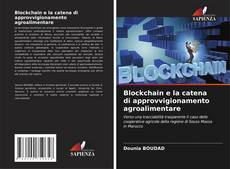 Buchcover von Blockchain e la catena di approvvigionamento agroalimentare