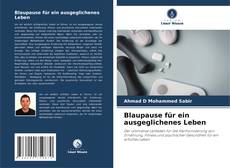 Portada del libro de Blaupause für ein ausgeglichenes Leben