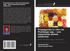 Buchcover von Propagación in vitro de Plumbago spp. - una importante planta medicinal