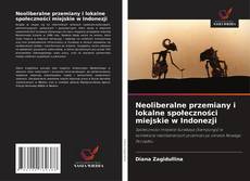 Couverture de Neoliberalne przemiany i lokalne społeczności miejskie w Indonezji