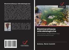 Copertina di Biomineralizacja mikrobiologiczna