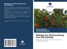 Copertina di Beitrag zur Untersuchung von Zitrusthrips