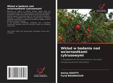Buchcover von Wkład w badania nad wciornastkami cytrusowymi