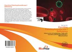 Bookcover of Carnitine Palmitoyltransferase I Deficiency