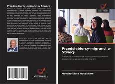 Copertina di Przedsiębiorcy-migranci w Szwecji