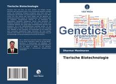 Copertina di Tierische Biotechnologie