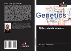 Copertina di Biotecnologia animale