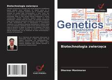 Copertina di Biotechnologia zwierzęca