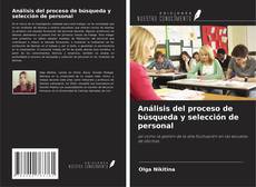 Capa do livro de Análisis del proceso de búsqueda y selección de personal 