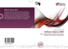Couverture de William Adams (MP)