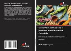 Elementi di coltivazione e proprietà medicinali della Colendula的封面