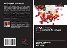 Buchcover von Antybiotyki w stomatologii dziecięcej