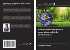 Capa do livro de Aplicaciones de la química verde al control de la contaminación 