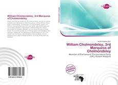 Bookcover of William Cholmondeley, 3rd Marquess of Cholmondeley