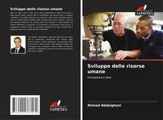 Bookcover of Sviluppo delle risorse umane