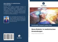 Portada del libro de Nano-Roboter in medizinischen Anwendungen