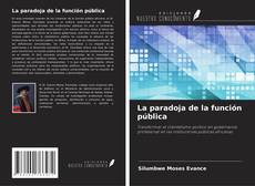 Capa do livro de La paradoja de la función pública 