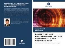 Capa do livro de BEWERTUNG DES HAUTZUSTANDS UND DER GESUNDHEITLICHEN AUSWIRKUNGEN 
