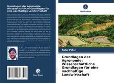 Copertina di Grundlagen der Agronomie: Wissenschaftliche Grundlagen für eine nachhaltige Landwirtschaft